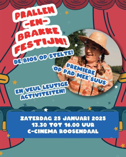 🎉 Een nieuw evenement in Tullepetaonestad! 

Tijdens het Prallen-en-brakken-festijn op zaterdag 25 januari in de C-Cinema Bioscoop worden de eerste twee afleveringen van de nieuwe serie ‘Op pad mee Suus’ gedraaid. 
Ook zijn er verschillende activiteiten te doen, zoals veldtekens schilderen, springen op het springkussen, het dansje van het kiendermiddaglied leren, kleuren, knutselen en de kinderen kunnen geschminkt worden. 

Het feest duurt van 13.30 tot 16.00 uur. De entree is helemaal gratis! Reserveer hier je tickets: https://www.c-cinema.nl/evenementen/prallen-en-brakke-festijn-de-bios-op-stelte

@tullepetaonsnieuws 
@ccinemabioscopen
